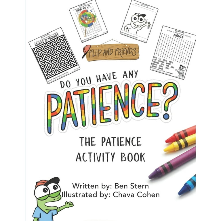 Do you have any patience the patience activity book paperback