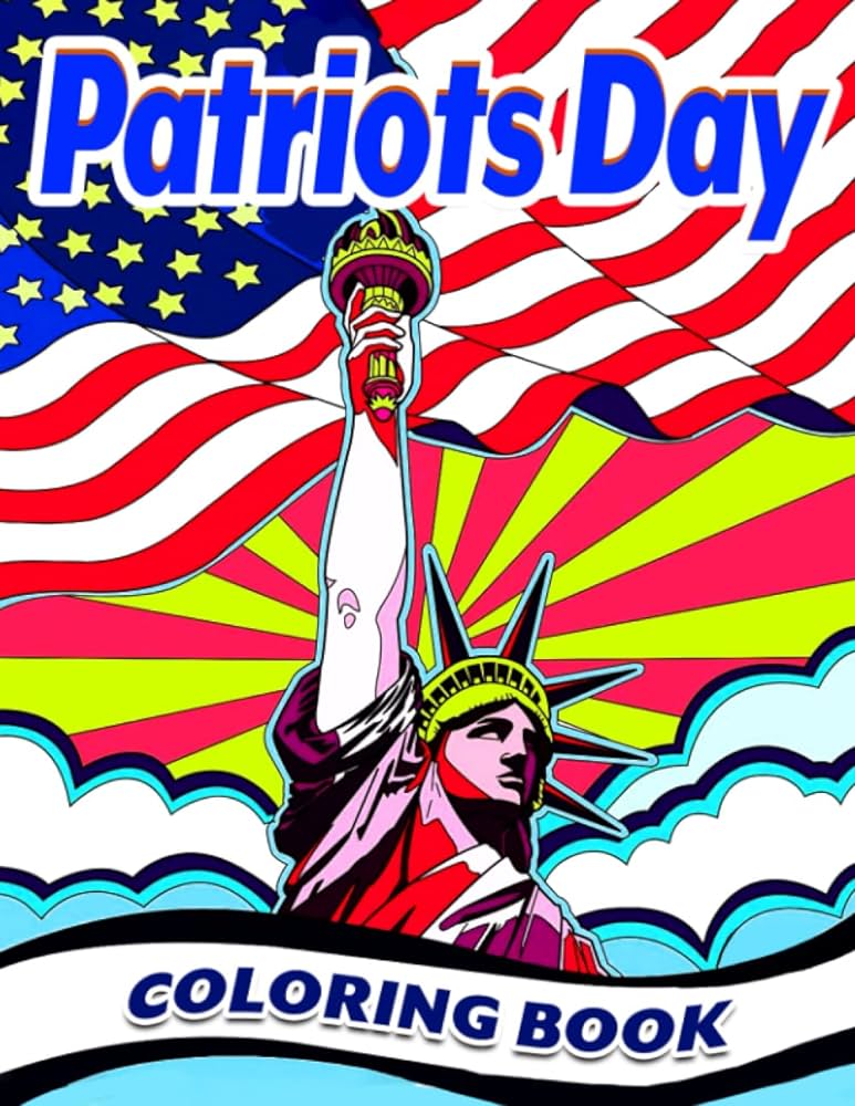 Patriots day loring book drawing art tribute to american heroes lor book design images inside for teens adults stress relief birthday mcgee francis books