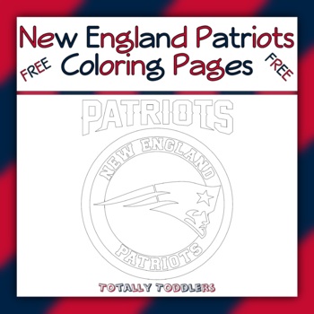 Free new england patriots coloring pages by totally toddlers