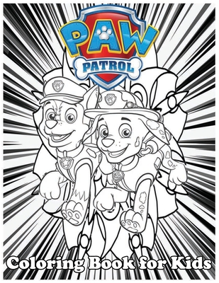Coloring book for kids paw patrol and amazing pages coloring book large with illustrations great coloring book for boys girls toddlers paperback eight cousins books falmouth ma