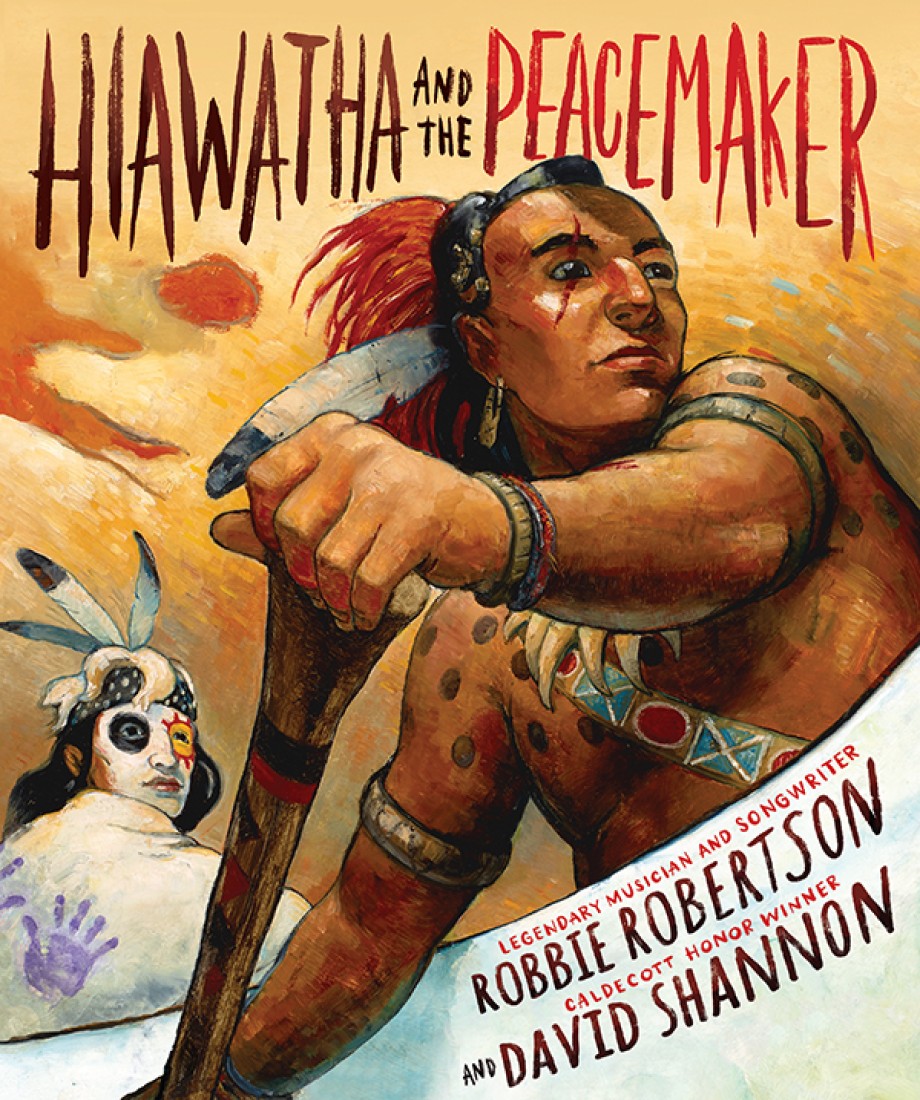 Hiawatha and the peacemaker hardcover abrams