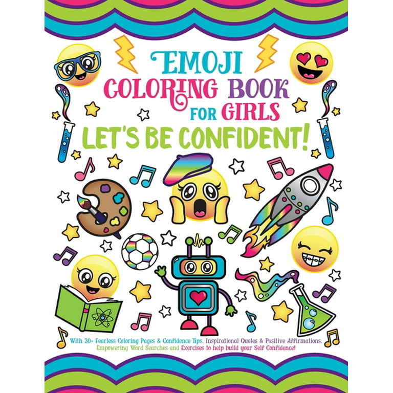 Emoji coloring book for girls lets be confident paperback