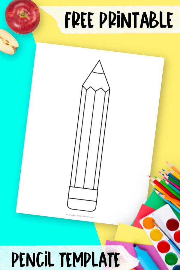 Free printable pencil template â simple mom project