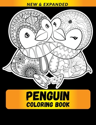 Penguin coloring book for best gift for adults and grown ups paperback wild rumpus