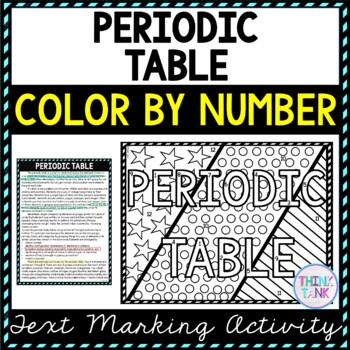 Periodic table color by number reading passage and text marking