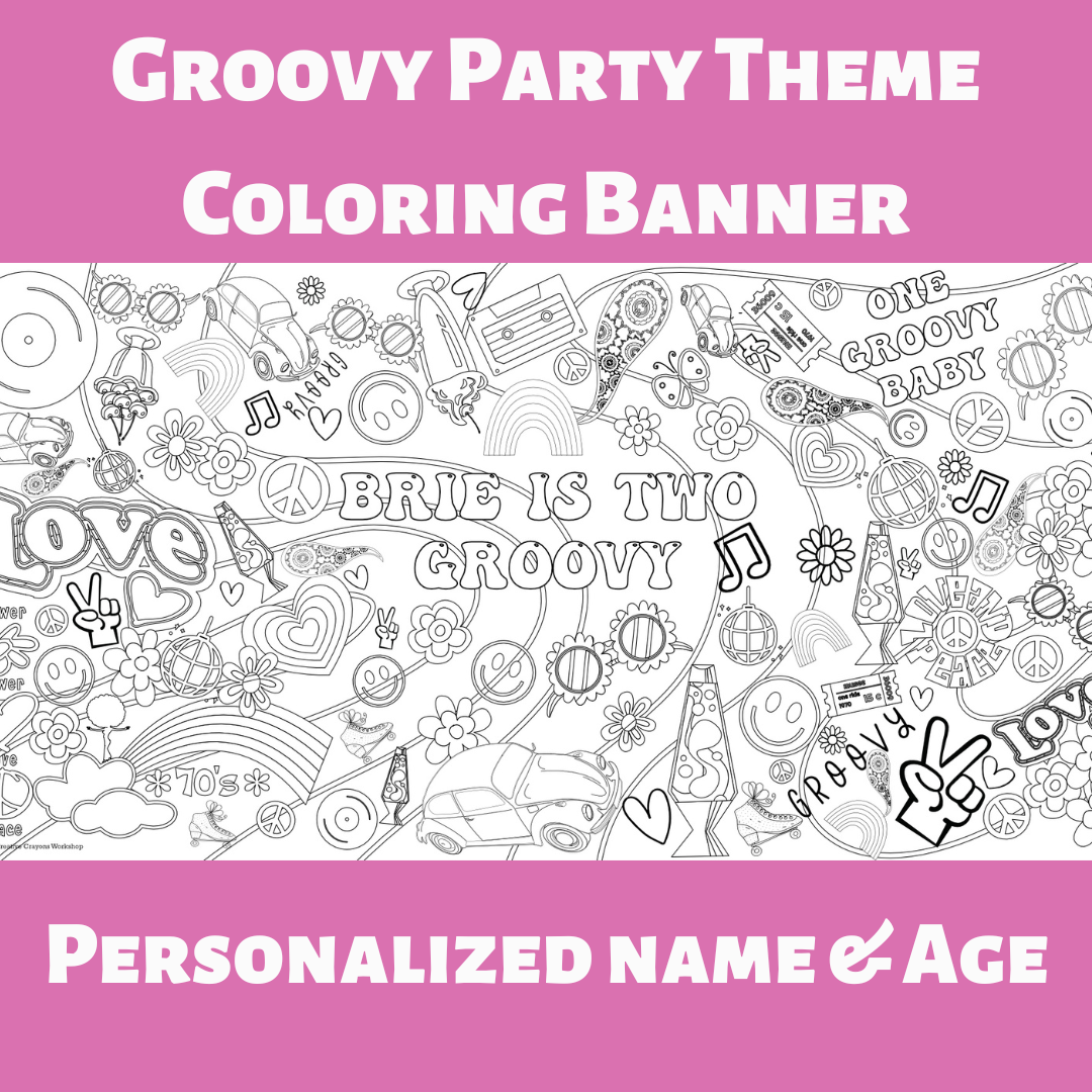 Groovy birthday personalized coloring poster â creative crayons workshop