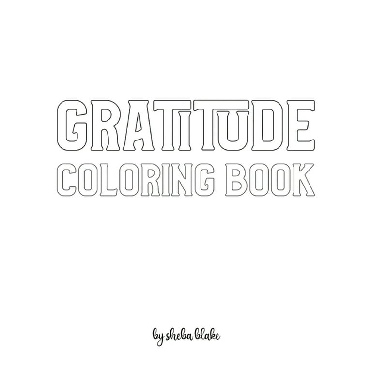Gratitude coloring book for adults