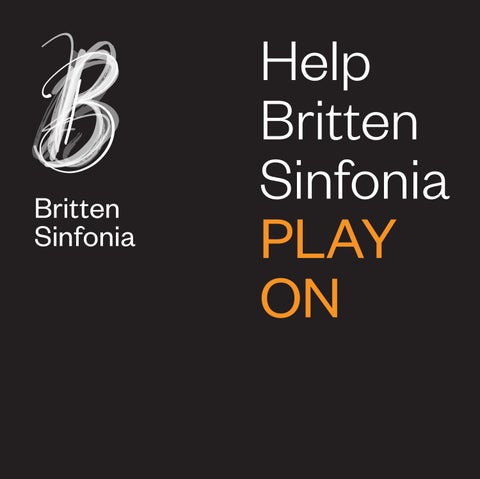 Help britten sinfonia play on by britten sinfonia