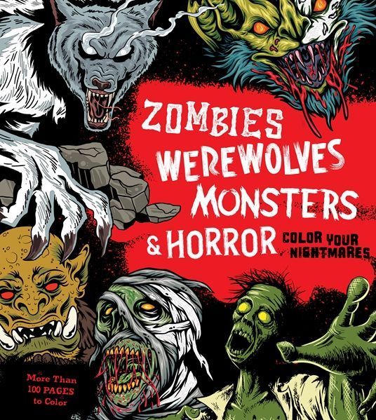 Zombies werewolves monsters horror color your nightmares