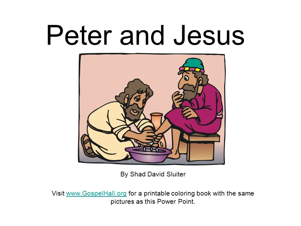 Peter and jesus by shad david sluiter visit for a printable coloring book with the same pictures as this power point