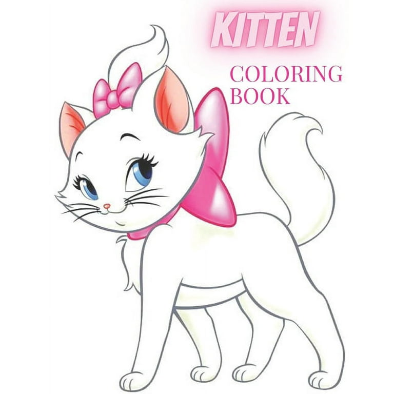 Kitten coloring book kitten coloring book coloring pages in total on single side pages with a variety of kitten movie characters and scenes paperback