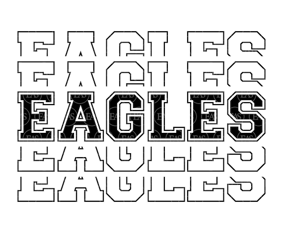Stacked eagles svg go eagles svg run eagles eagles team svg sport jersey font vector cut file cricut pdf png dxf eps
