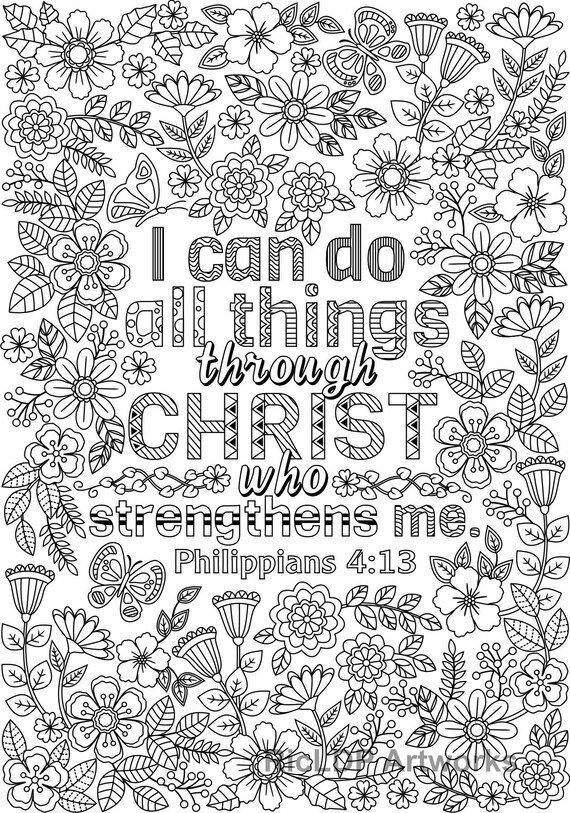 Two inspirational coloring pages philippians i can do all things through christ do what you love flower designs digital download
