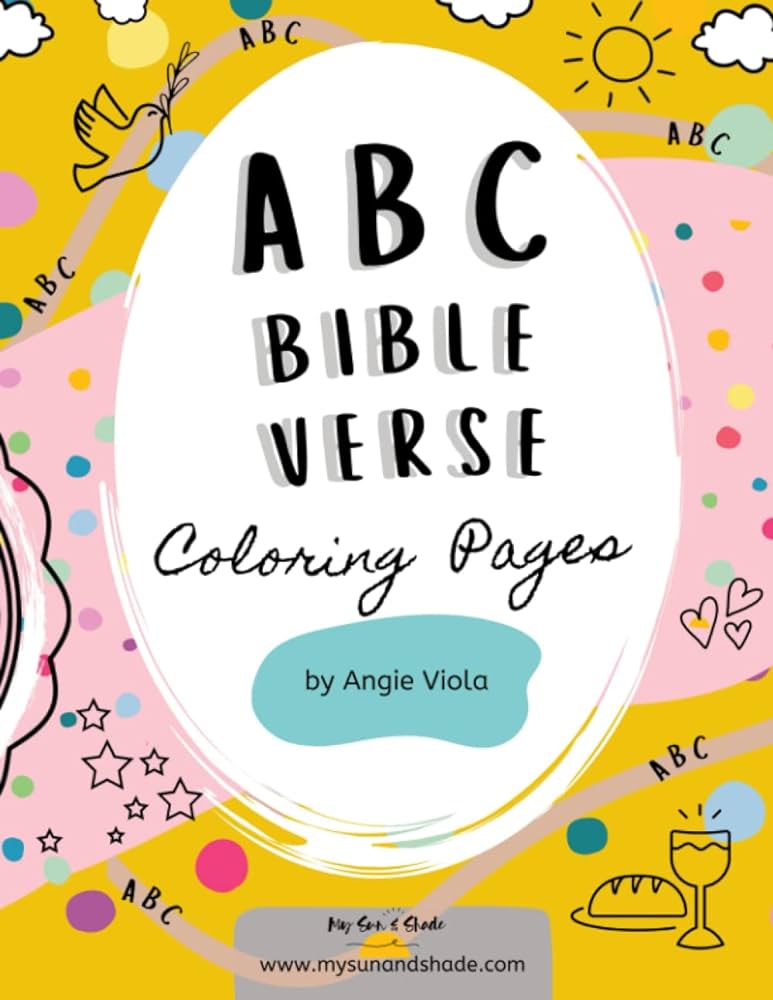 Abc bible verse coloring pages youth phonics craft activity viola angie books
