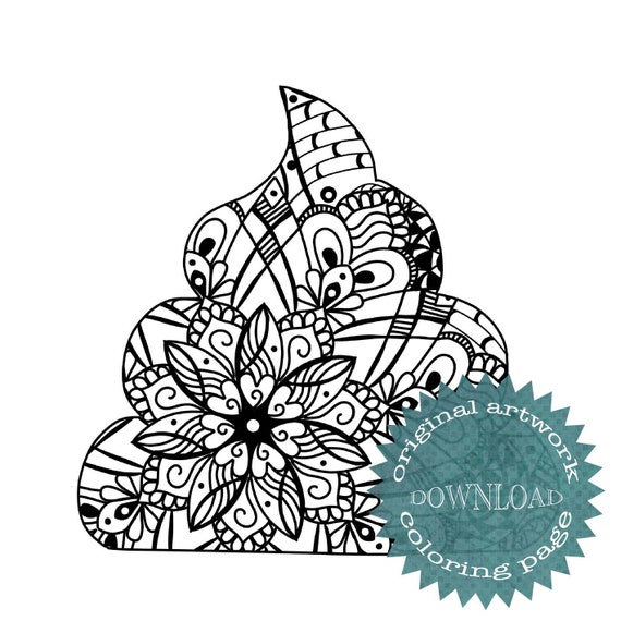 Unique hand drawn poop emoji mandala coloring page floral paisley get rid of your stress relax and color frame your art for your walls