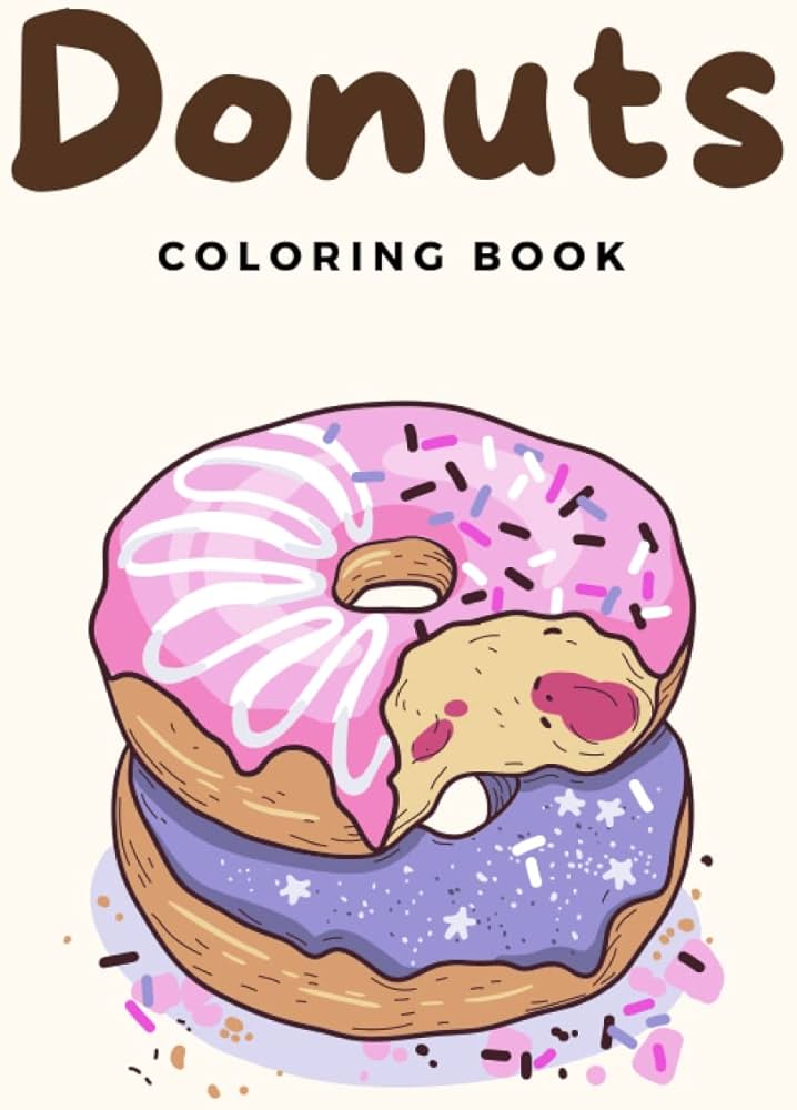 Donut coloring book donut coloring pages over pages to color yummy doughnut or donut colouring pages for boys girls and kids of ages