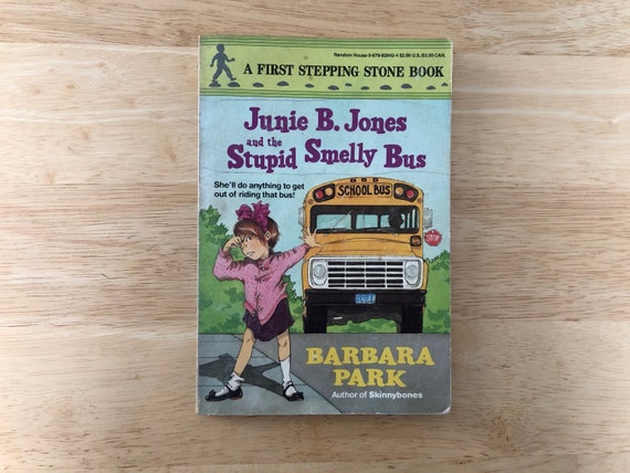 Junie b jones and the stupid smelly bus junie b jones