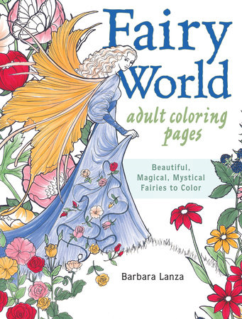 Fairy world coloring pages by barbara lanza books