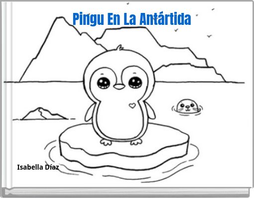 Pingu en la antãrtida