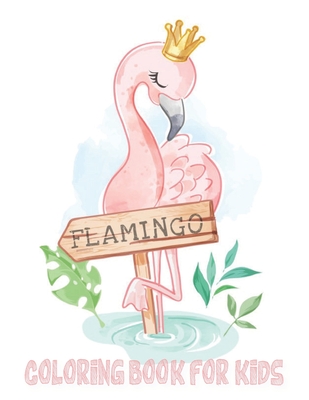 Flamingo coloring book for kids easy and funny flamingo coloring pages paperback joyride bookshop