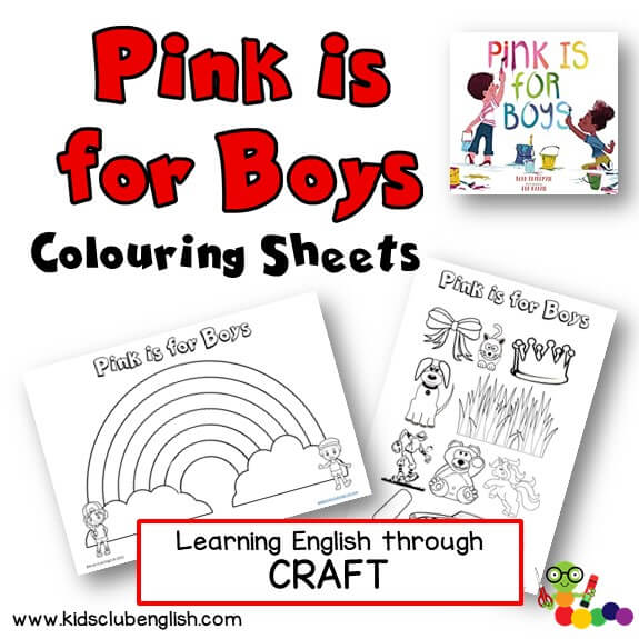 Pink is for boys colouring sheets
