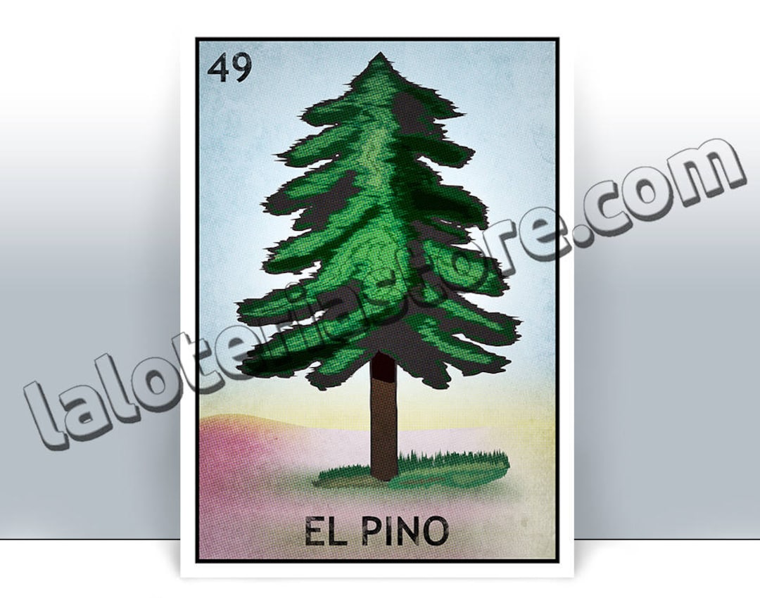 El pino loteria card the pine mexican bingo art print poster many sizes