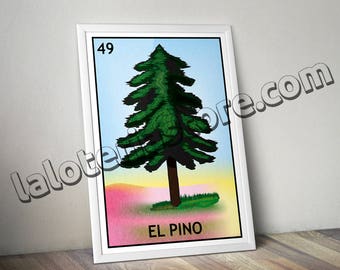 El pino loteria card the pine mexican bingo art print poster many sizes