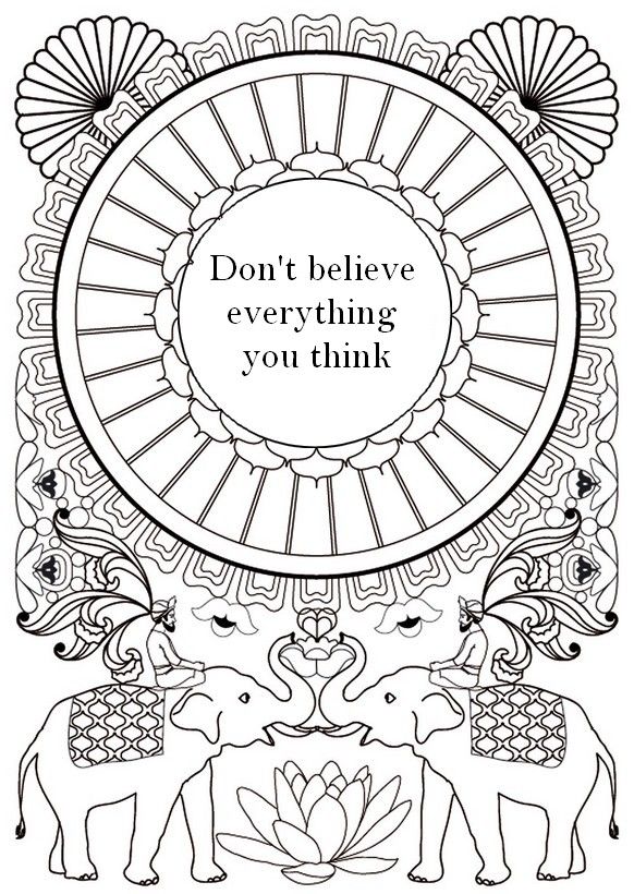 Adult coloring page zen quotes dont believe everything you think mandala coloring pages coloring pages adult coloring pages