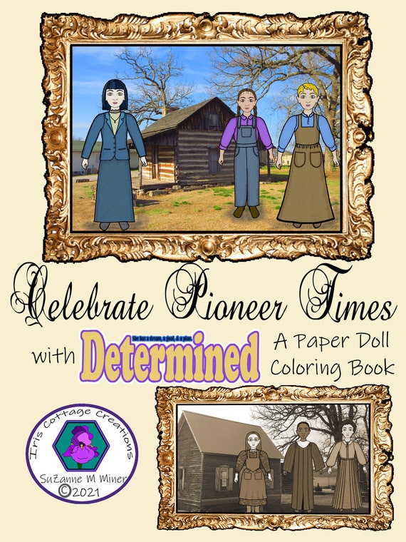 Pioneer days coloring book digital download determined celebrates pioneer times in old