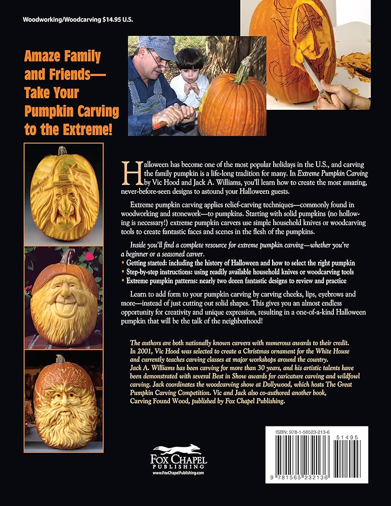 Extreme pumpkin carving amazing designs from frightful to fabulous hood vic williams jack a books
