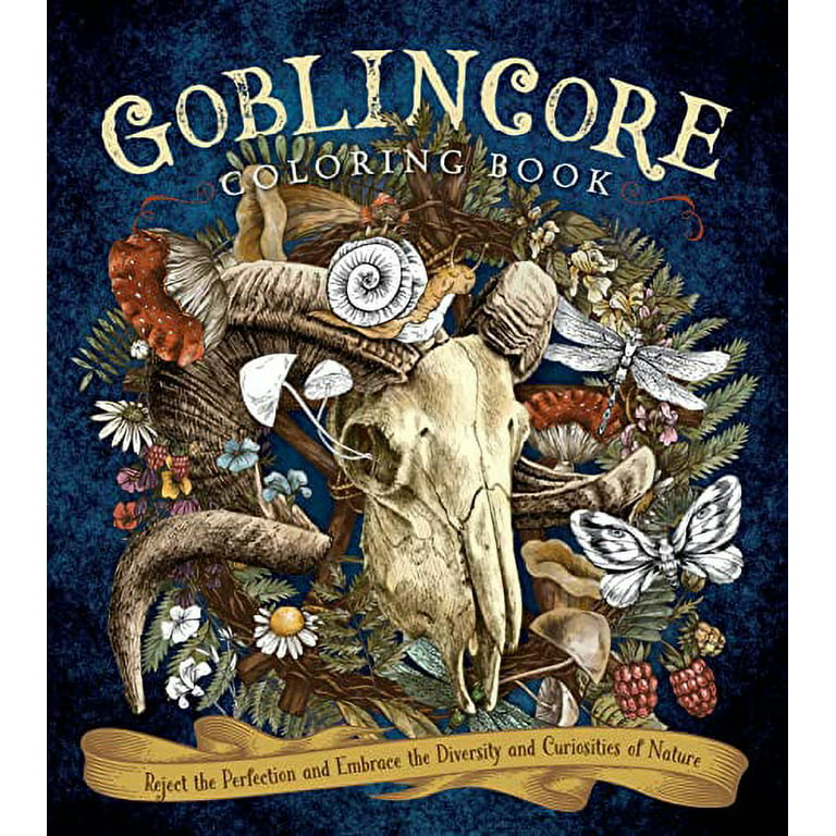 Chartwell coloring books goblincore coloring book reject the perfection and embrace the diversity and curiosities of nature paperback