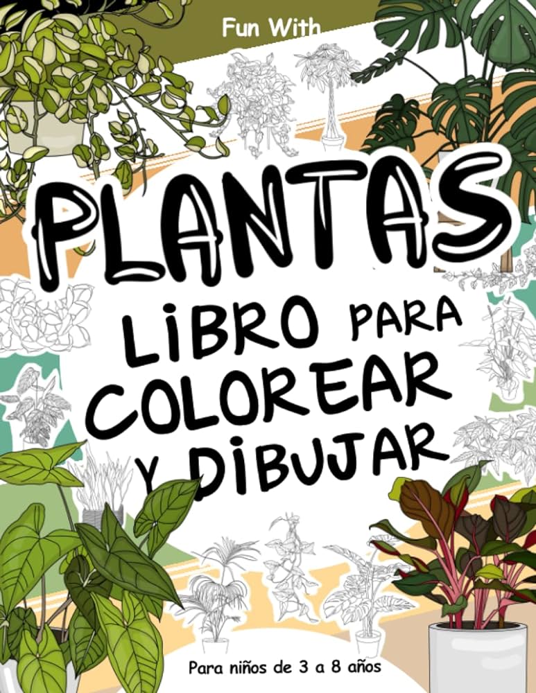 Plantas libro para colorear y dibujar para niãos de a aãos diviãrtete coloreando plantas