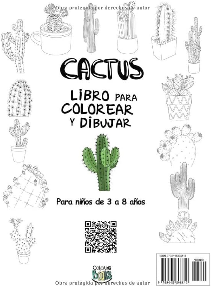 Cactus libro para colorear y dibujar para niãos a aãos diversiãn con colorear un montãn cactus y dibujar algunas partes las plantas l coleccionables para niãos