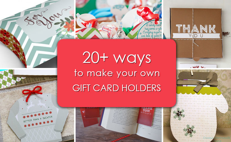 Ways to make your own gift card holders