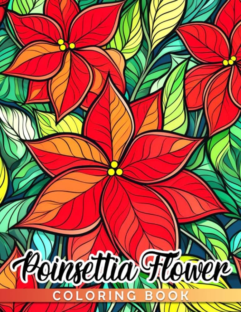 Poinsettia flower loring book stunning loring pages featuring difficult details have fun with our designs holden talia books