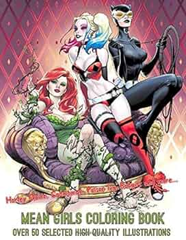 Mean girls coloring book harley quinn catwoman poison ivy batgirl and moreâ over selected high quality illustrations komiks star superheroes series books