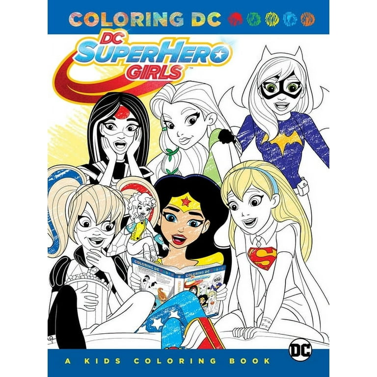 Dc super hero girls a kids coloring book paperback