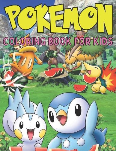 Pokemon coloring book for kids by emily rita