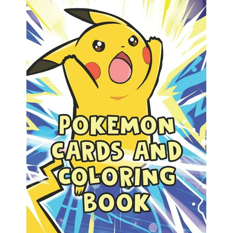 Pokemon cards and coloring book pokemon cards and coloring book pokemon coloring books for boys ages