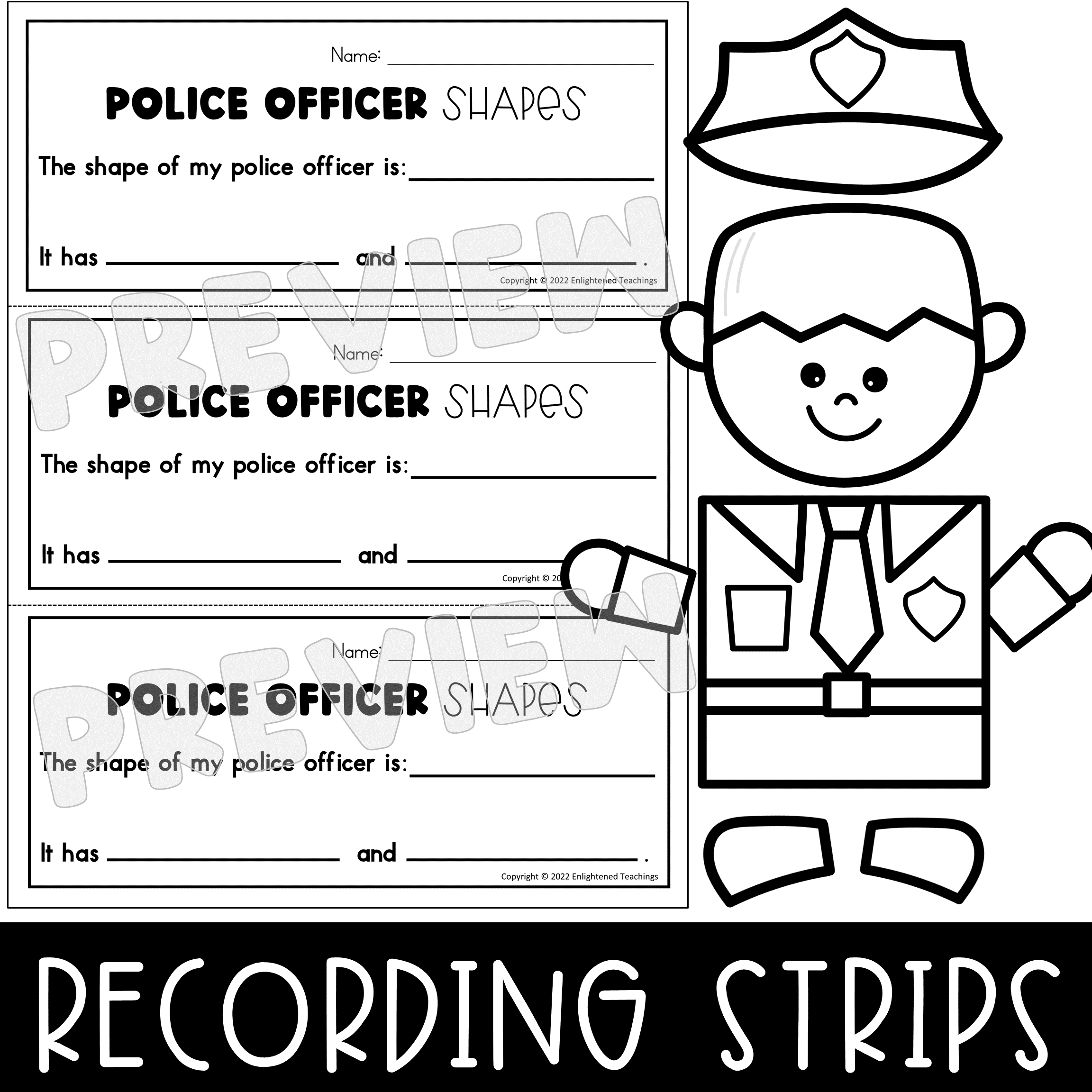 Build a police officer shape craft