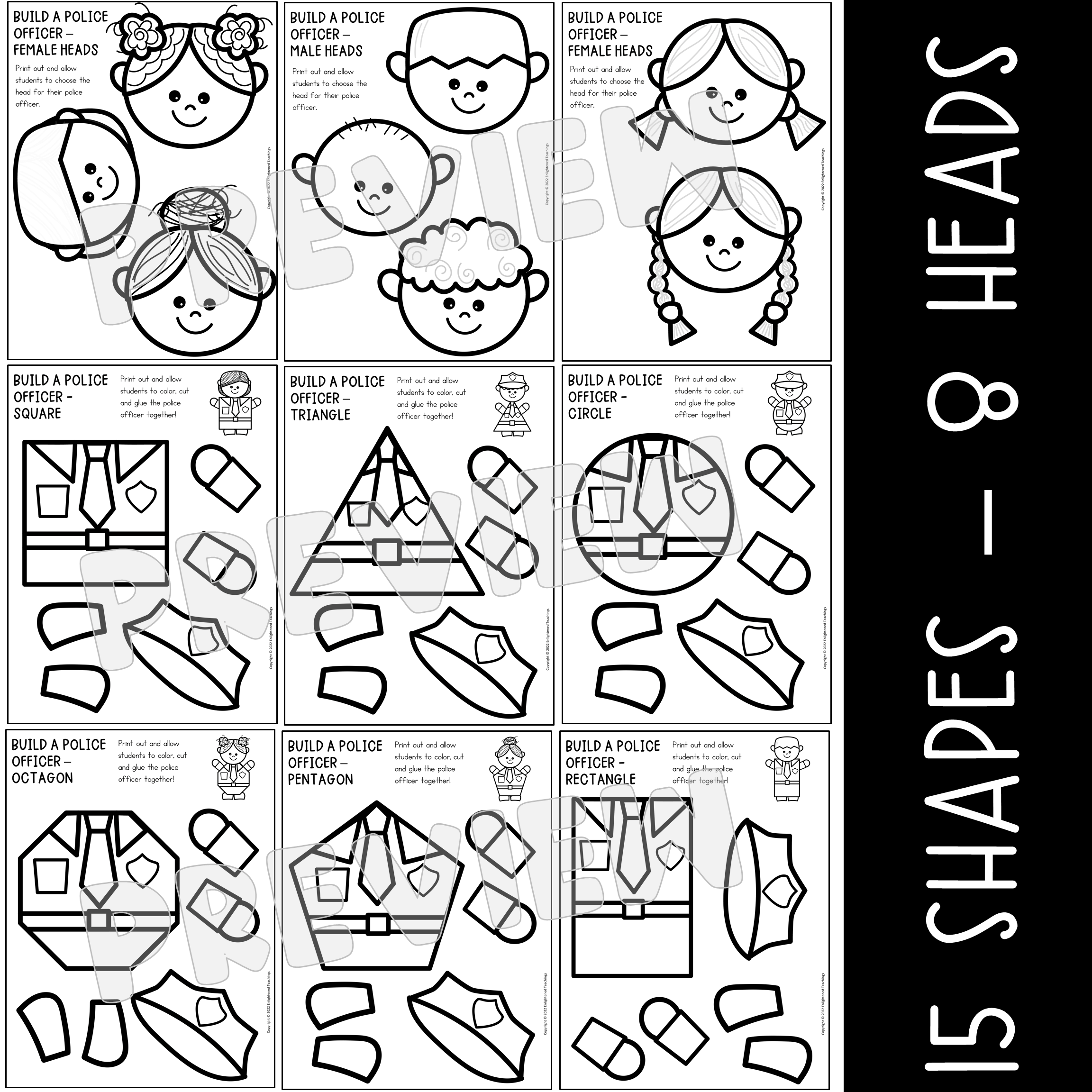 Build a police officer shape craft