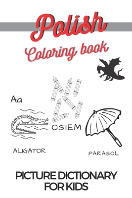 Learn polish coloring book picture dictionary for children paperback boswell book pany