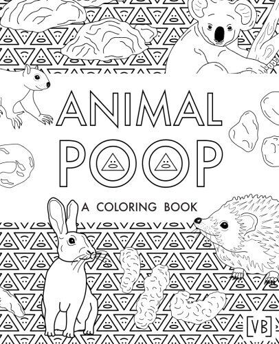 Animal poop a coloring book by val brains brand new