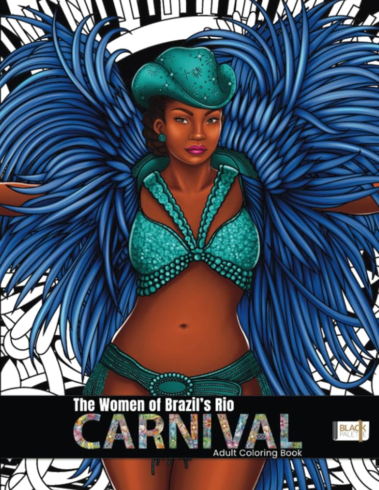 The women of brazils rio carnival adult coloring book palette black libros