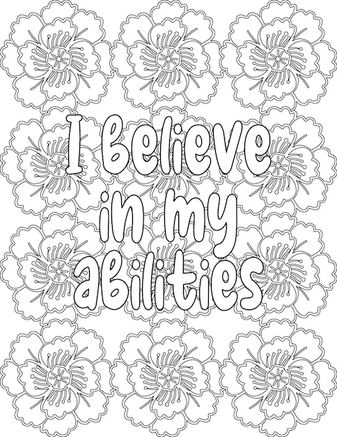 Premium vector positive affirmation coloring sheet floral coloring pages for personal growth for kids and adults