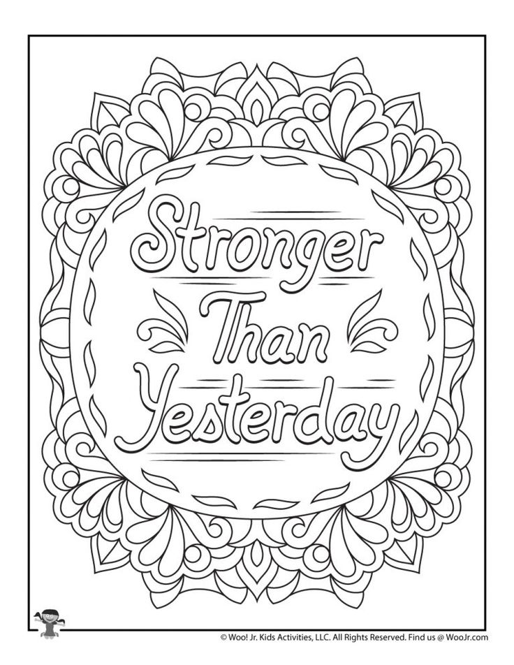 Stronger than yesterday positive coloring page for teens woo jr kids activities childrens publishing love coloring pages adult coloring pages coloring pages