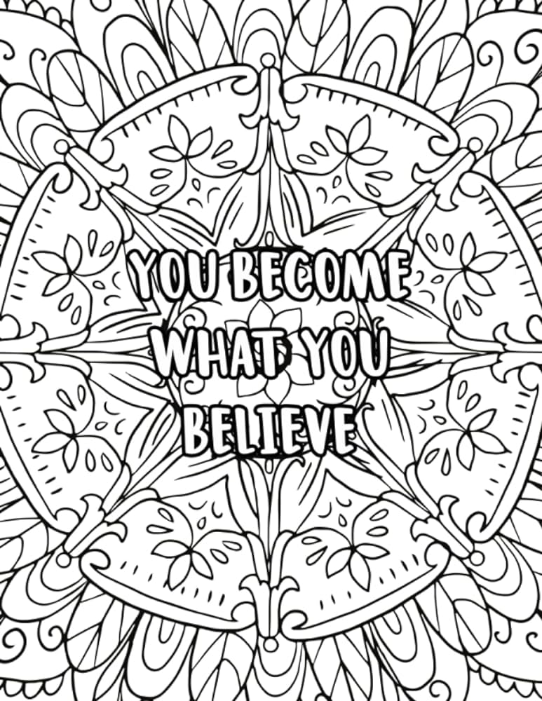 You bee what you believe quotes coloring book motivational coloring pages for adults be positive vibe inspirational coloring book family quotes coloring book adult coloring book
