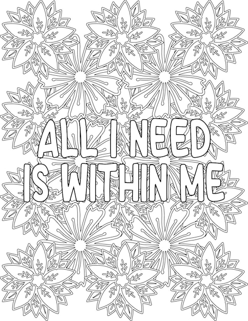 Premium vector positive affirmation coloring pages floral coloring sheet for personal growth for kids and adults