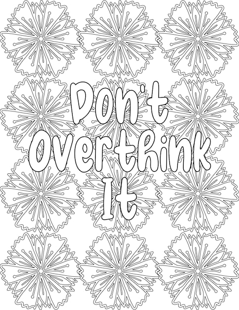 Premium vector positive affirmation coloring pages floral coloring pages for selfacceptance for kids and adults