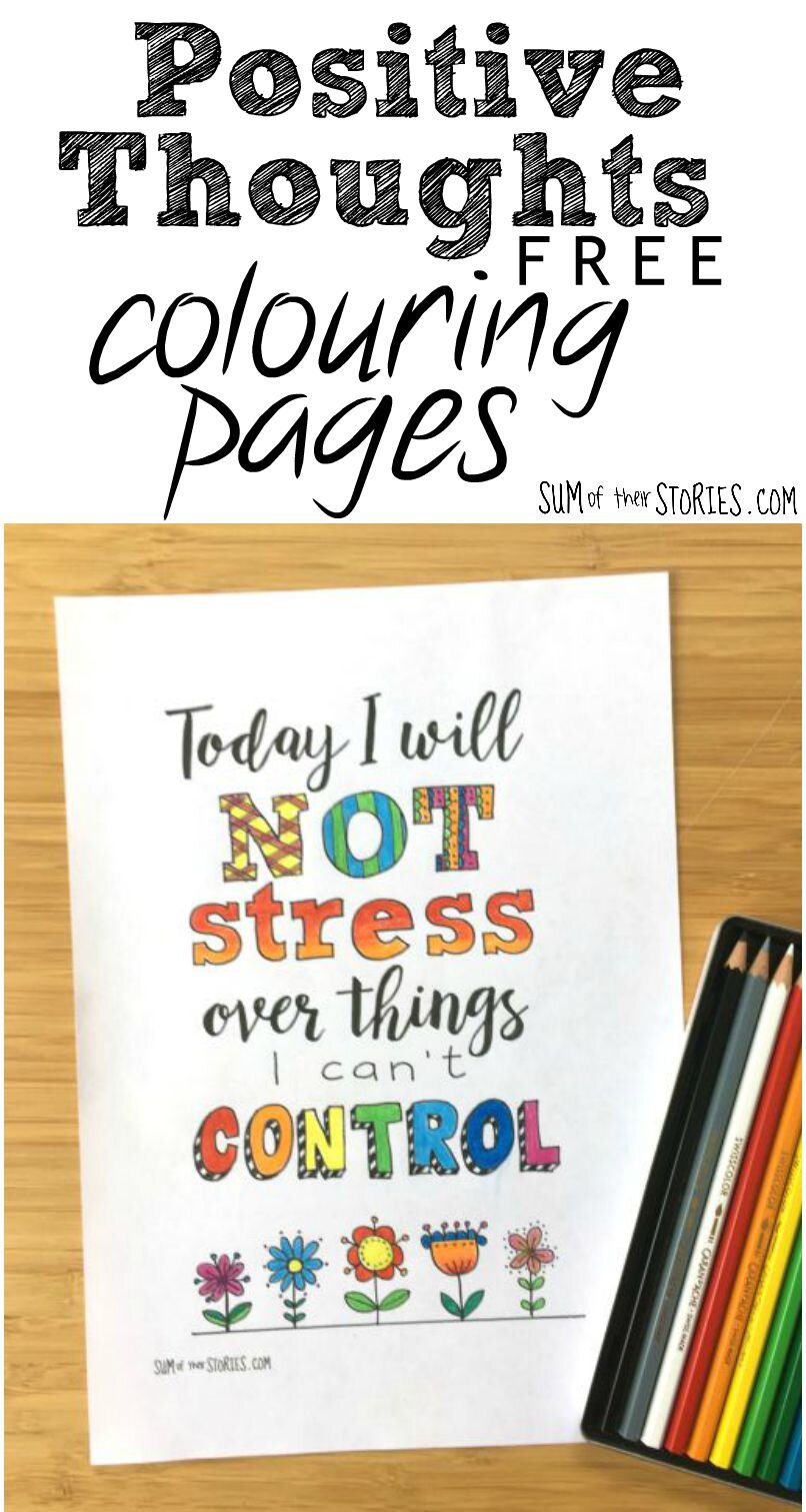 Positive thoughts free printable colouring pages â sum of their stories craft blog